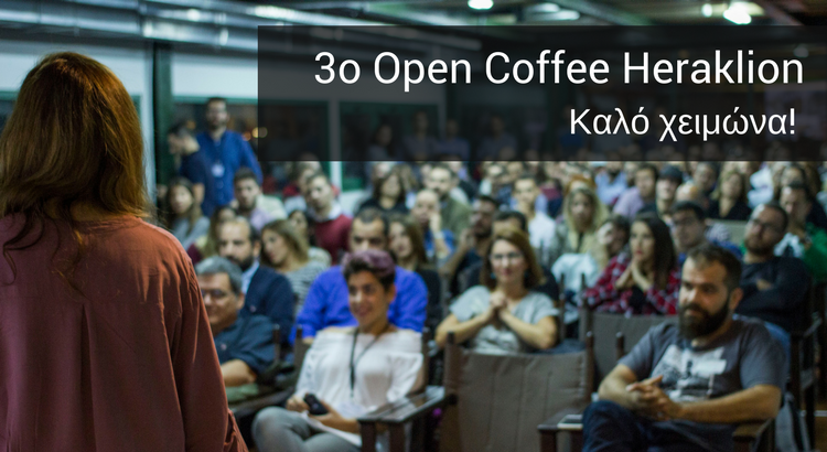 3o Open Coffee Heraklion - After event